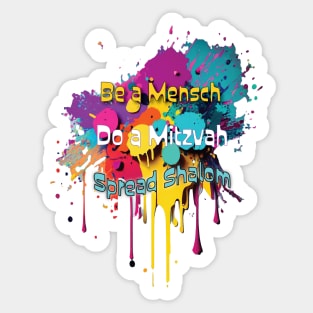 Be a Mensch. Do a Mitzvah. Spread Shalom Sticker